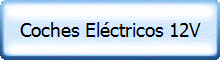 Coches Eléctricos 12V