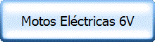 Motos Eléctricas 6V